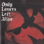 1-20Only Lovers Left Alive1